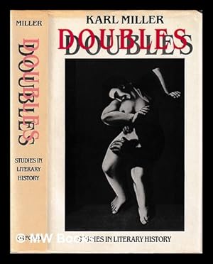 Seller image for Doubles : studies in literary history / Karl Miller for sale by MW Books