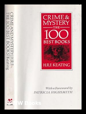 Image du vendeur pour Crime & Mystery : the 100 Best Books mis en vente par MW Books