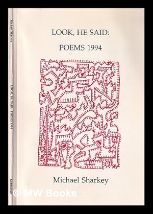 Seller image for Look, he said : poems 1994 for sale by MW Books