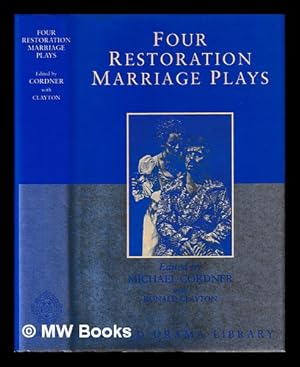 Seller image for Four Restoration marriage plays / edited by Michael Cordner with Ronald Clayton for sale by MW Books