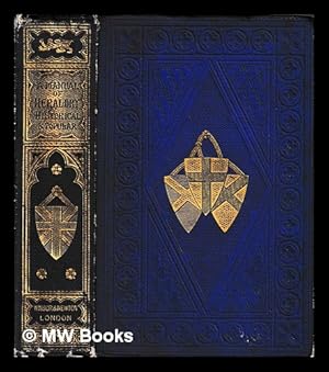 Image du vendeur pour A manual of heraldry, historical and popular / By Charles Boutell mis en vente par MW Books