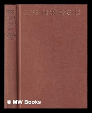 Image du vendeur pour Less than angels / Barbara Pym mis en vente par MW Books