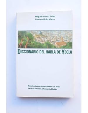 Imagen del vendedor de Diccionario del habla de Yecla a la venta por LIBRERA SOLAR DEL BRUTO