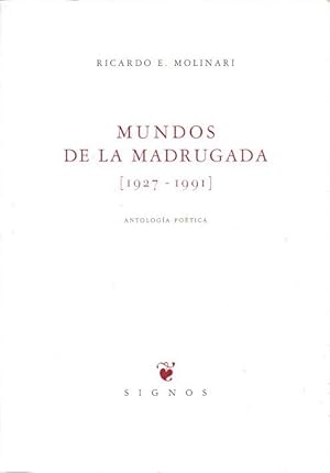 Immagine del venditore per Mundos de la madrugada (1927-1991). Antologa potica . venduto da Librera Astarloa