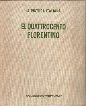 Imagen del vendedor de La pintura italiana II. El quattrocento florentino . a la venta por Librera Astarloa