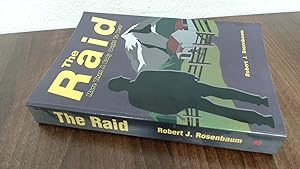 Immagine del venditore per The Raid: More Than A Body Ought To Bear venduto da BoundlessBookstore