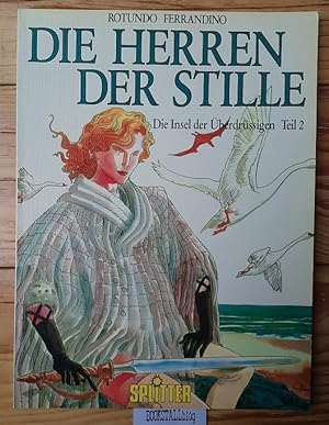 Seller image for Die Insel der Uberdrussigen : Die Herren der Stille. Teil 2 for sale by BOOKSTALLblog