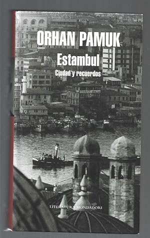 Bild des Verkufers fr ESTAMBUL. CIUDAD Y RECUERDOS zum Verkauf von Desvn del Libro / Desvan del Libro, SL