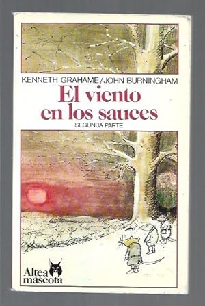 Imagen del vendedor de VIENTO EN LOS SAUCES - EL (SEGUNDA PARTE) a la venta por Desvn del Libro / Desvan del Libro, SL