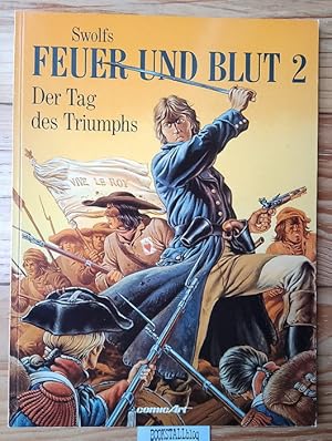 Der Tag des Triumphs : Feuer und Blut 2