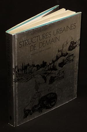 Seller image for Structures urbaines de demain : Analyses - Thses - Projets for sale by Abraxas-libris
