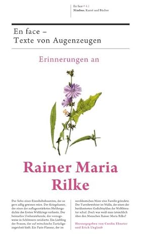 Bild des Verkufers fr Erinnerungen an Rainer Maria Rilke En face - Texte von Augenzeugen zum Verkauf von primatexxt Buchversand