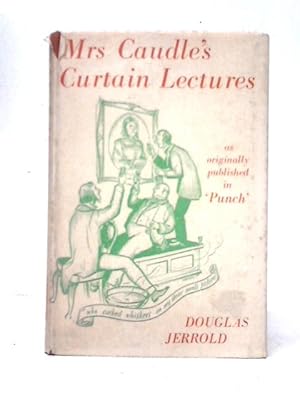 Bild des Verkufers fr Mrs. Caudle's Curtain Lectures zum Verkauf von World of Rare Books