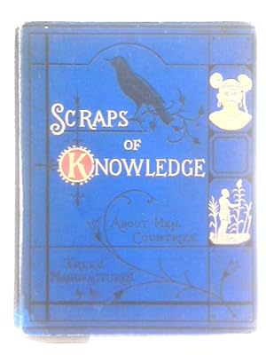 Bild des Verkufers fr Scraps of Knowledge zum Verkauf von World of Rare Books