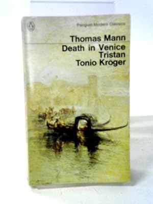 Seller image for Death in Venice, Tristan, Tonio Kroger for sale by World of Rare Books