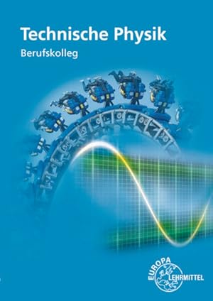 Seller image for Technische Physik Berufskolleg for sale by primatexxt Buchversand