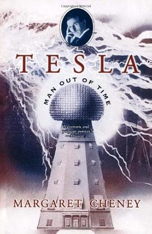 Imagen del vendedor de Tesla: Man Out of Time a la venta por WeBuyBooks