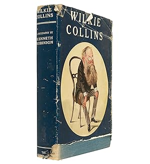 Image du vendeur pour Wilkie Collins, a biography. mis en vente par Jarndyce, The 19th Century Booksellers