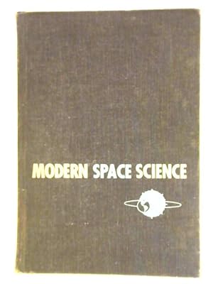 Seller image for Modern Space Science for sale by World of Rare Books