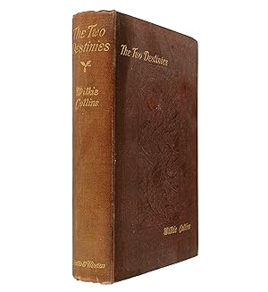 Bild des Verkufers fr The Two Destinies: a romance. Library edition. zum Verkauf von Jarndyce, The 19th Century Booksellers