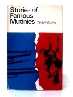 Image du vendeur pour Stories of Famous Mutinies mis en vente par World of Rare Books