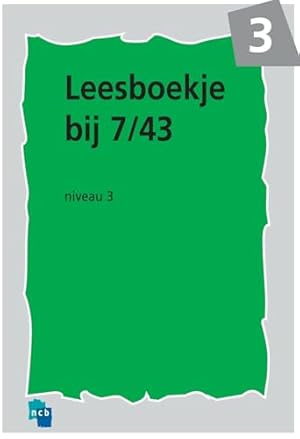 Bild des Verkufers fr 7/43 Leesboekje (Alfabetisering, Niveau 3) zum Verkauf von WeBuyBooks