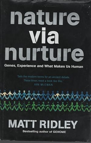 Immagine del venditore per Nature via nurture: genes, experience and what makes us human venduto da Dromanabooks