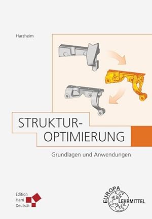 Strukturoptimierung Grundlagen und Anwendungen