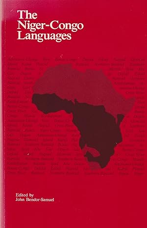 The Niger-Congo Languages A Classification and Description of Africa's Largest Language Family