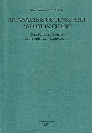 An Analysis of Tense and Aspect in Chasu Their Form and Meaning in the Affirmative Constructions