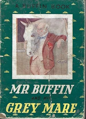 Mr Buffin and the Grey Mare