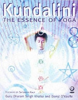 Image du vendeur pour Kundalini - The Essence of Yoga mis en vente par WeBuyBooks