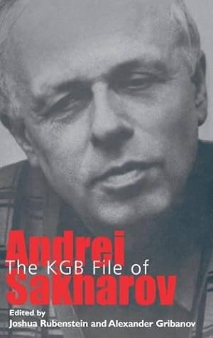 Bild des Verkufers fr The KGB File of Andrei Sakharov (Annals of Communism) zum Verkauf von WeBuyBooks