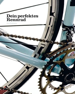 Bild des Verkufers fr Dein perfektes Rennrad zum Verkauf von Modernes Antiquariat - bodo e.V.