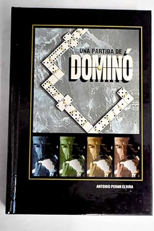 Imagen del vendedor de Una partida de domin a la venta por Alcan Libros