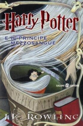 Image du vendeur pour Harry Potter e il Principe Mezzosangue : romanzo mis en vente par Libreria sottomarina - Studio Bibliografico