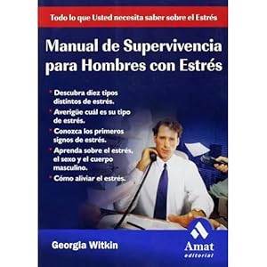 Seller image for MANUAL DE SUPERVIVENCIA PARA HOMBRES CON ESTRS for sale by Urbano Librera Infinita