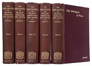 The Dialogues of Plato. Translated into English with Analyses and Introductions by B. Jowett.Thir...