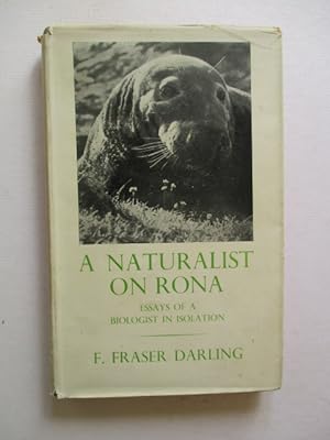 Seller image for A naturalist on Rona: Essays of a biologist in isolation for sale by GREENSLEEVES BOOKS