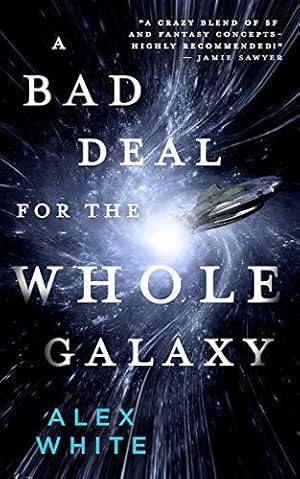 Immagine del venditore per A Bad Deal for the Whole Galaxy: 2 (Salvagers) venduto da WeBuyBooks