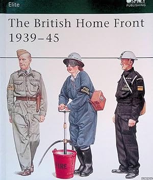 Bild des Verkufers fr The British Home Front 1939-45 zum Verkauf von Klondyke