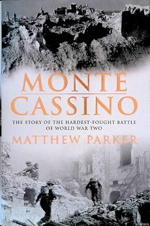 Bild des Verkufers fr Monte Cassino: The Story of the Hardest-fought Battle of World War Two zum Verkauf von Klondyke