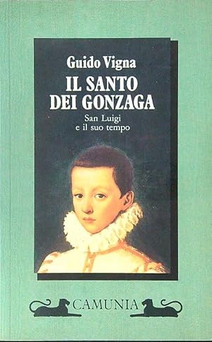 Bild des Verkufers fr Il santo dei Gonzaga zum Verkauf von Librodifaccia