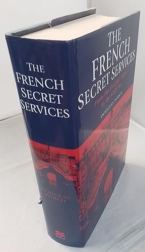 Bild des Verkufers fr The French Secret Services. From the Dreyfus Affair to the Gulf War. zum Verkauf von Addyman Books