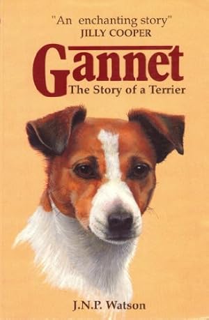 Bild des Verkufers fr Gannet: The Story of a Terrier zum Verkauf von WeBuyBooks