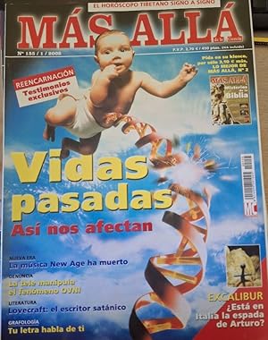 MAS ALLA DE LA CIENCIA Nº 155/1/2002. VIDAS PASADAS, ASI NOS AFECTAN.