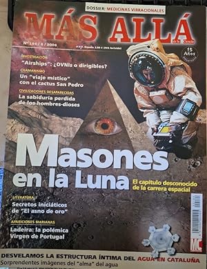 MAS ALLA DE LA CIENCIA Nº 184/6/2004. MASONES EN LA LUNA.