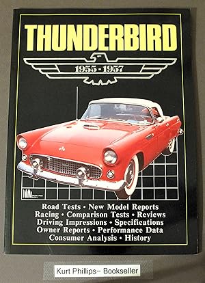 Seller image for Thunderbird 1955-1957 for sale by Kurtis A Phillips Bookseller