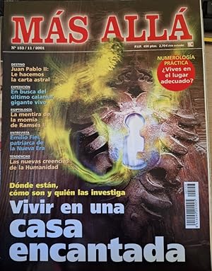 MAS ALLA DE LA CIENCIA Nº 153/11/2001. VIVIR EN UNA CASA ENCANTADA.