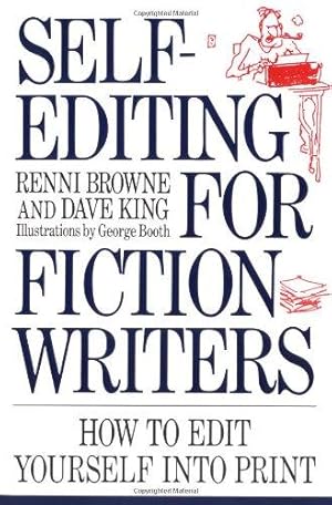 Bild des Verkufers fr Self-Editing for Fiction Writers: How to Edit Yourself into Print zum Verkauf von WeBuyBooks